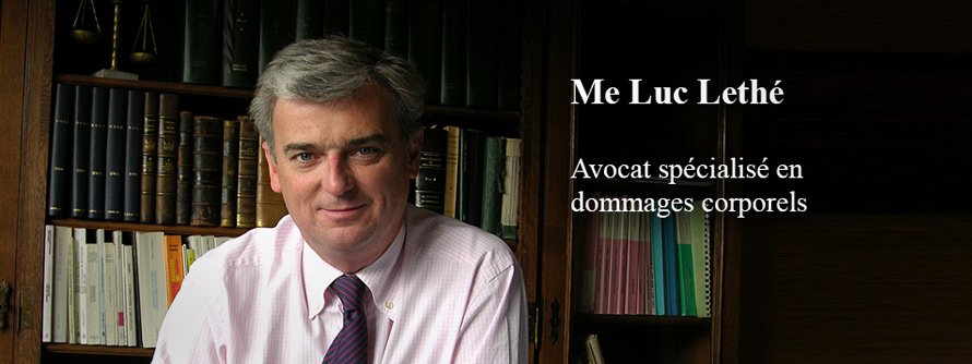 Maître Luc Lethé : Avocat spécialisé en dommages corporels
